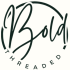 Bold Threaded